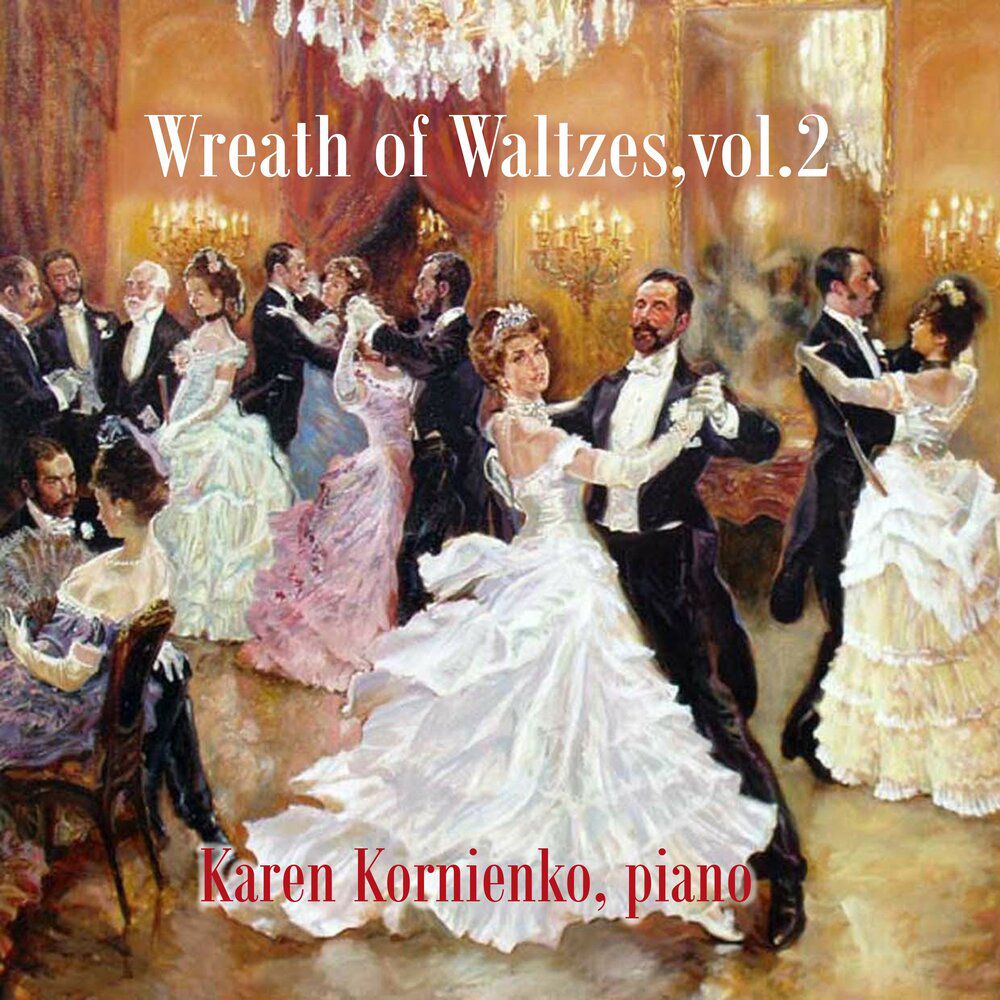 Karen Kornienko - Wreath of Waltzes, Vol 2